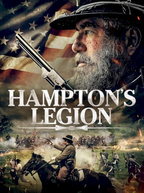 Hampton's Legion - Movie Poster Hampton's Legion - Movie Poster