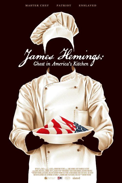 James Hemings: Ghost in America's Kitchen - Movie Poster James Hemings: Ghost in America's Kitchen - Movie Poster