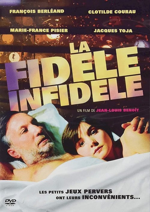 La fidèle infidèle - Movie Poster La fidèle infidèle - Movie Poster