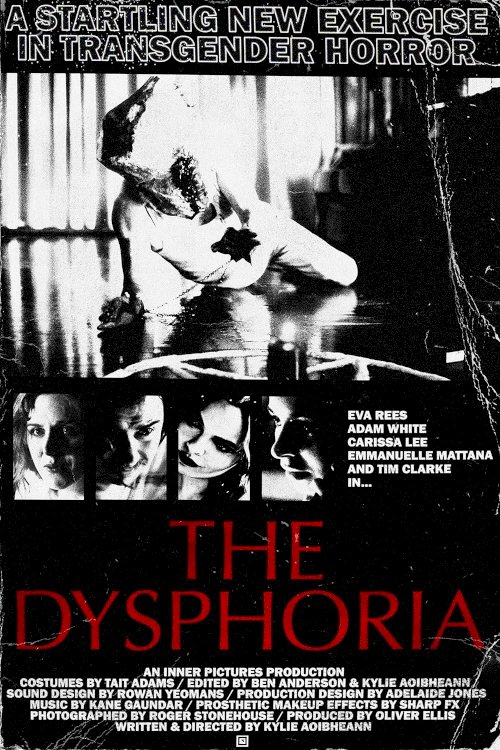 The Dysphoria - Movie Poster The Dysphoria - Movie Poster