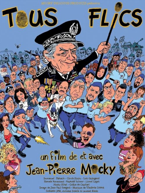 Tous flics ! - Movie Poster Tous flics ! - Movie Poster