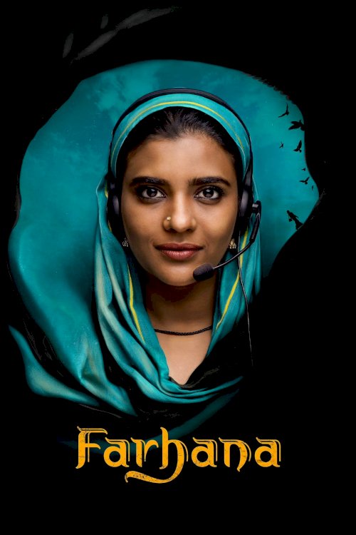 Farhana - Movie Poster Farhana - Movie Poster