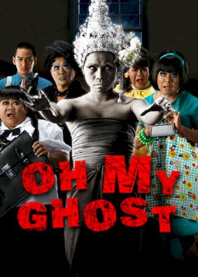Oh My Ghost - Movie Poster Oh My Ghost - Movie Poster