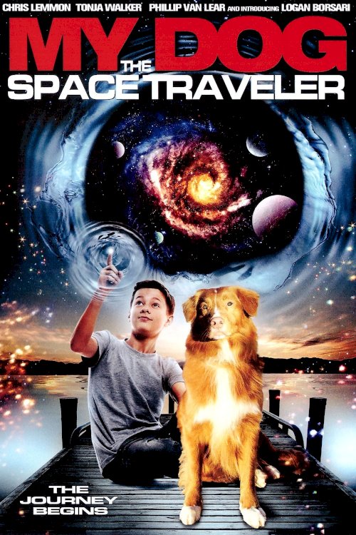 My Dog the Space Traveler - Movie Poster My Dog the Space Traveler - Movie Poster