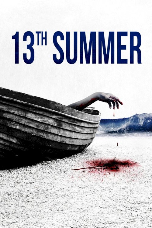 13th Summer - Movie Poster 13th Summer - Movie Poster