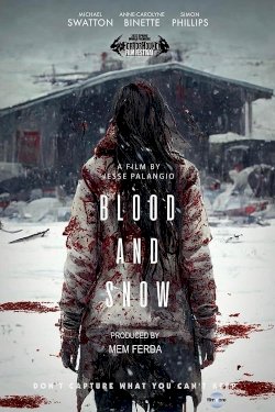 Blood and Snow - Movie Poster Blood and Snow - Movie Poster