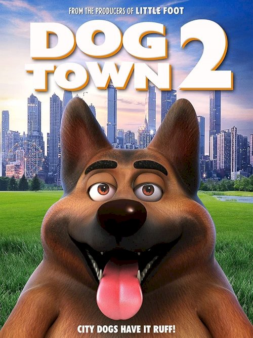 Dogtown 2 - Movie Poster Dogtown 2 - Movie Poster