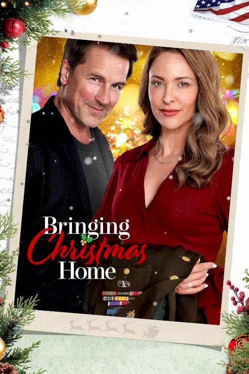 Bringing Christmas Home - Movie Poster Bringing Christmas Home - Movie Poster