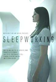 Sleepworking - Movie Poster Sleepworking - Movie Poster