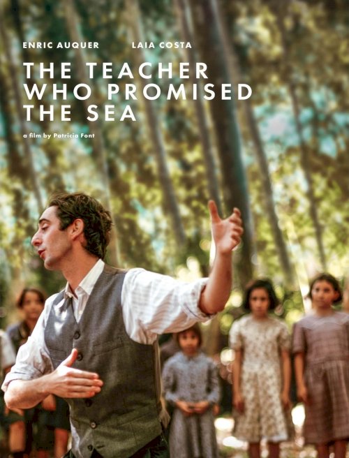 The Teacher Who Promised the Sea - Movie Poster The Teacher Who Promised the Sea - Movie Poster