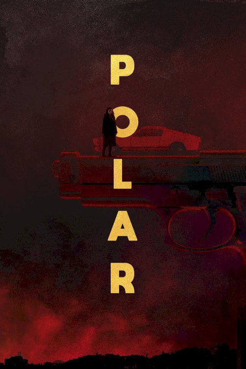 Polar - Movie Poster Polar - Movie Poster