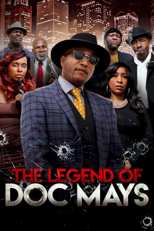 The Legend of Doc Mays - Movie Poster