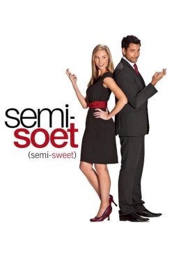 Semi-Soet - Movie Poster Semi-Soet - Movie Poster