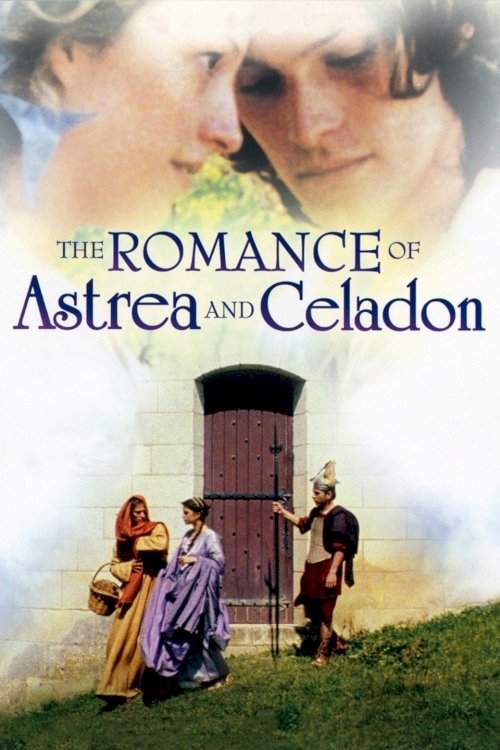 The Romance of Astrea and Celadon - Movie Poster The Romance of Astrea and Celadon - Movie Poster