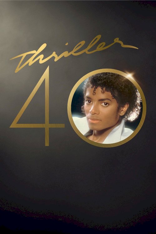 Thriller 40 - Movie Poster Thriller 40 - Movie Poster