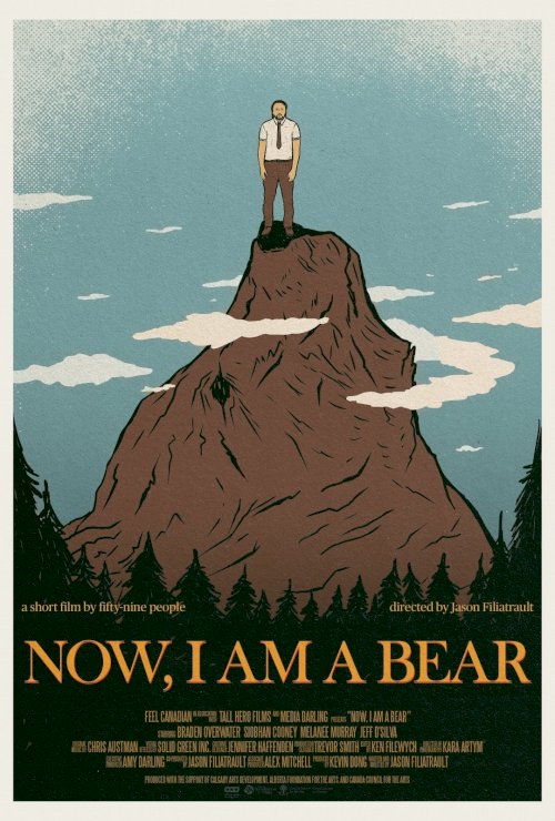 Now, I Am A Bear - Movie Poster