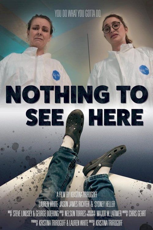 Nothing to See Here - Movie Poster Nothing to See Here - Movie Poster