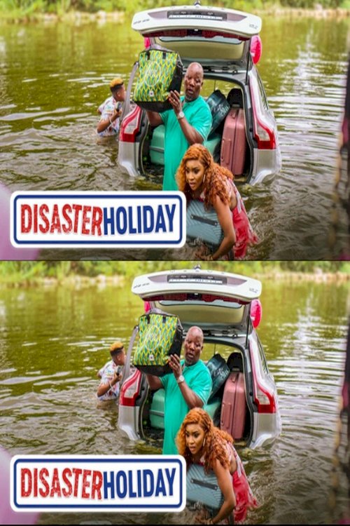 Disaster Holiday - Movie Poster Disaster Holiday - Movie Poster