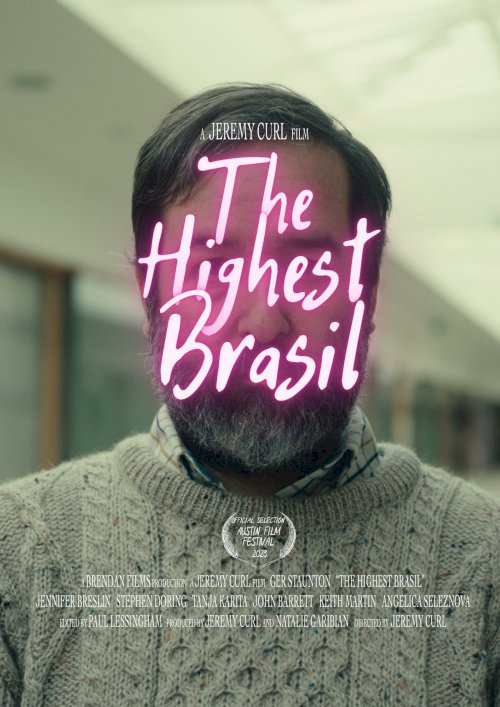 The Highest Brasil - Movie Poster The Highest Brasil - Movie Poster