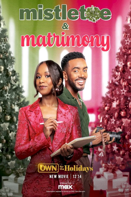 Mistletoe & Matrimony - Movie Poster Mistletoe & Matrimony - Movie Poster