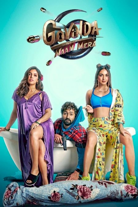 Govinda Naam Mera - Movie Poster Govinda Naam Mera - Movie Poster