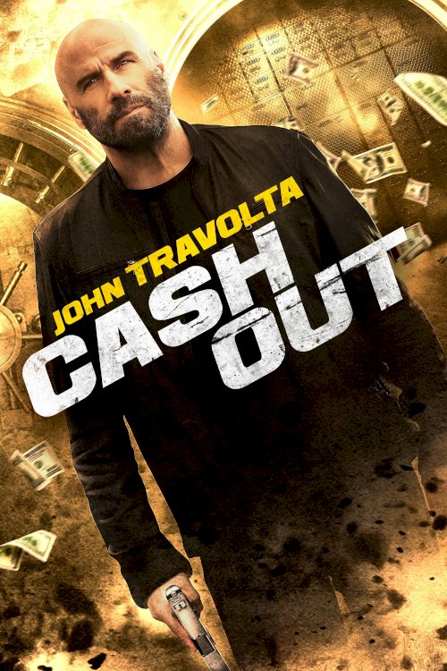 Cash Out - Movie Poster Cash Out - Movie Poster