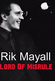 Rik Mayall: Lord of Misrule - Movie Poster Rik Mayall: Lord of Misrule - Movie Poster