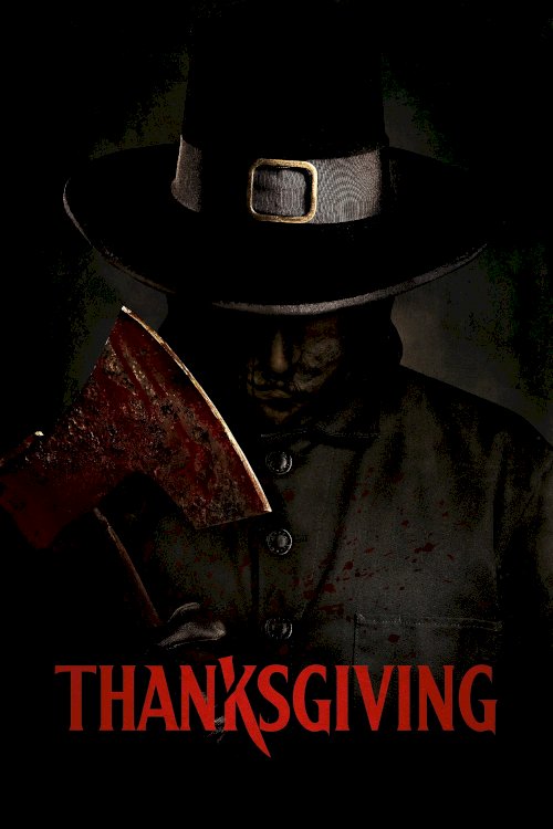 Thanksgiving - Movie Poster Thanksgiving - Movie Poster