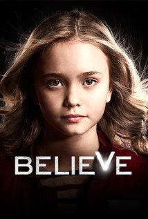Believe - Movie Poster Believe - Movie Poster