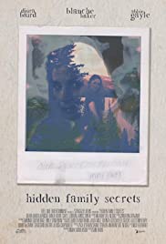 Hidden Family Secrets - Movie Poster Hidden Family Secrets - Movie Poster
