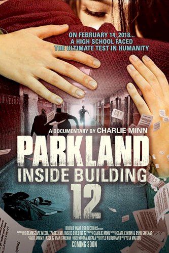 Parkland: Inside Building 12 - Movie Poster Parkland: Inside Building 12 - Movie Poster
