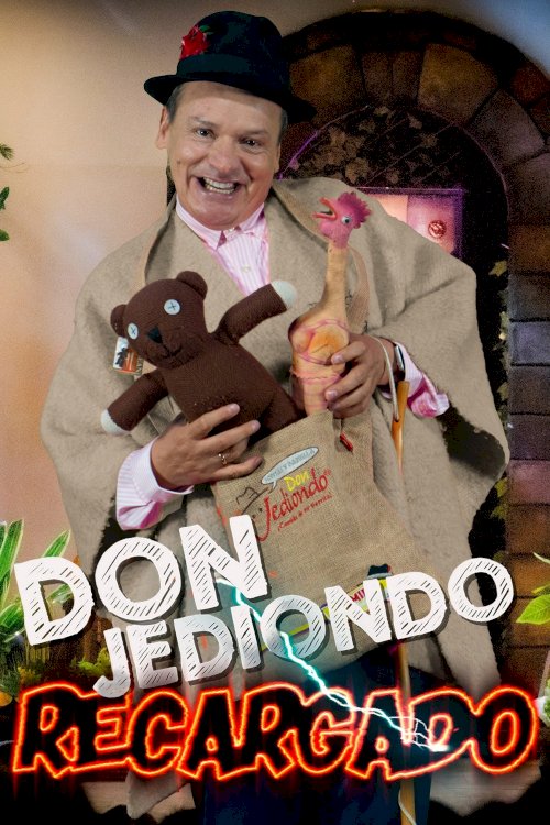 Don Jediondo Recharged - Movie Poster Don Jediondo Recharged - Movie Poster