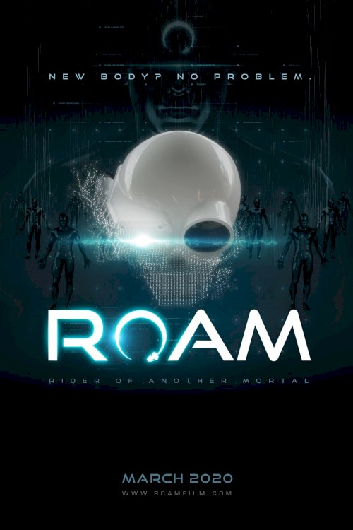 Roam - Movie Poster Roam - Movie Poster