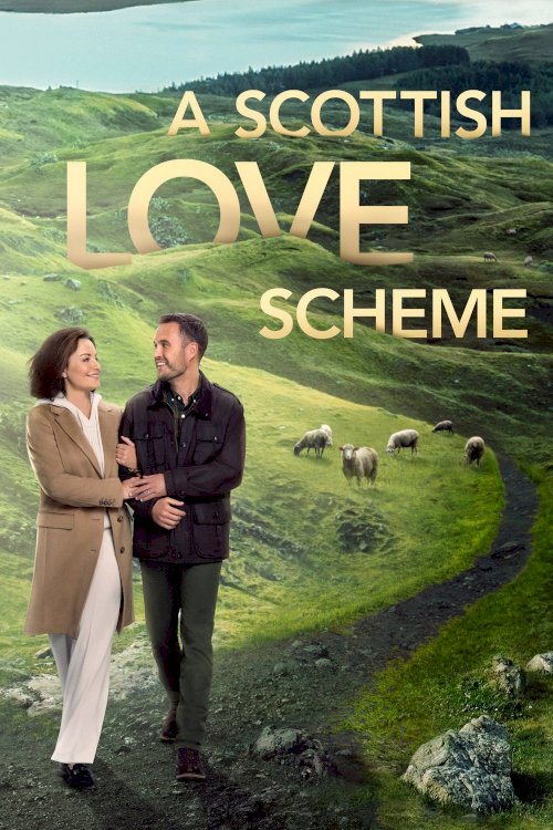 A Scottish Love Scheme - Movie Poster A Scottish Love Scheme - Movie Poster