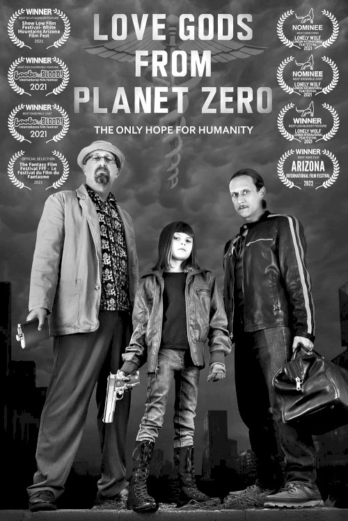 Love Gods from Planet Zero - Movie Poster Love Gods from Planet Zero - Movie Poster