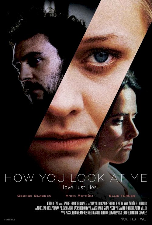 How You Look at Me - Movie Poster How You Look at Me - Movie Poster