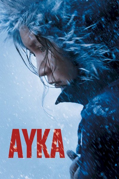 Ayka - Movie Poster Ayka - Movie Poster