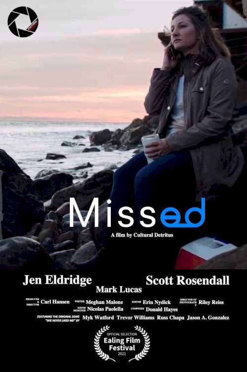 Missed - Movie Poster Missed - Movie Poster