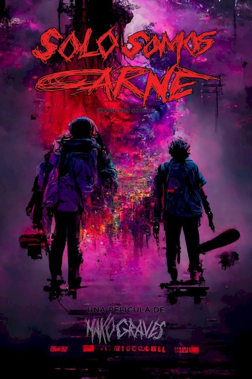 Solo Somos Carne - Movie Poster Solo Somos Carne - Movie Poster