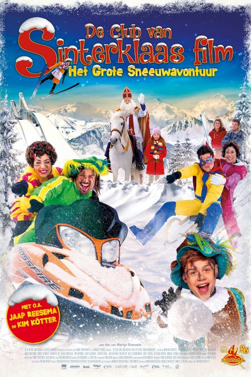 De Club van Sinterklaas film: Het Grote Sneeuwavontuur - Movie Poster De Club van Sinterklaas film: Het Grote Sneeuwavontuur - Movie Poster