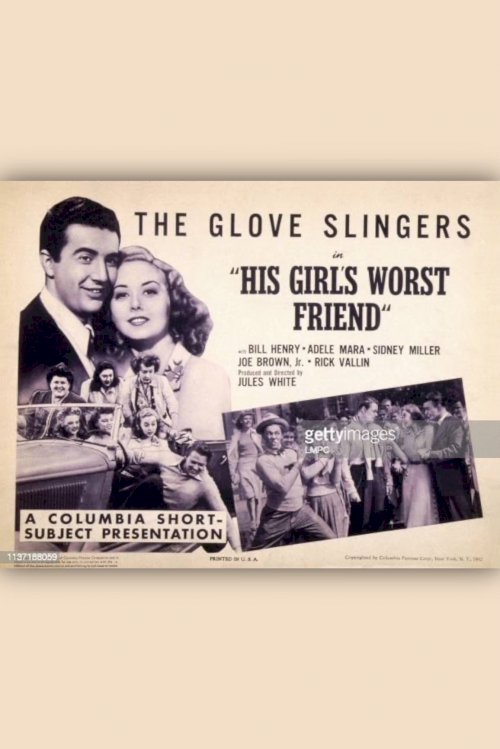 His Girl's Worst Friend - Movie Poster His Girl's Worst Friend - Movie Poster