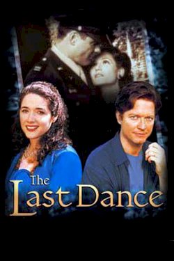 The Last Dance - Movie Poster The Last Dance - Movie Poster