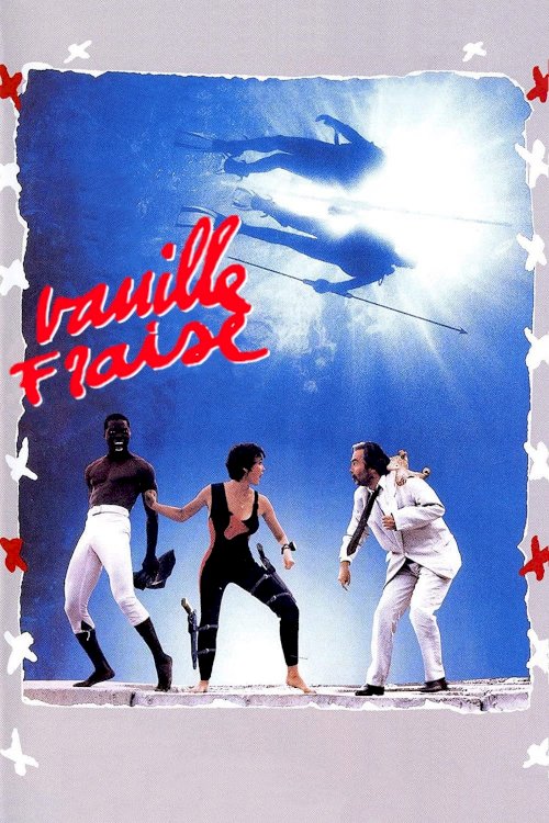 Vanille fraise - Movie Poster