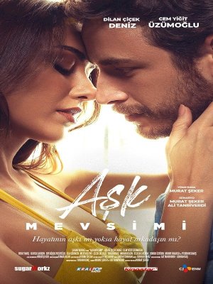 Aşk Mevsimi - Movie Poster Aşk Mevsimi - Movie Poster
