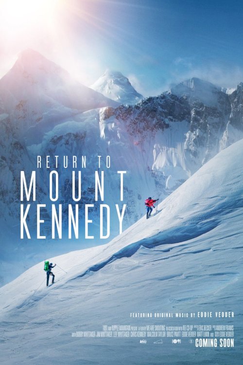 Return to Mount Kennedy - Movie Poster Return to Mount Kennedy - Movie Poster