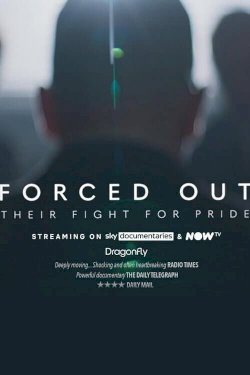 Forced Out - Movie Poster Forced Out - Movie Poster