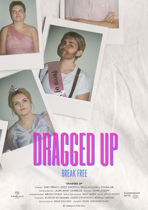 Dragged Up - Movie Poster