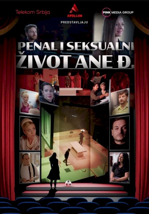 The Penalty Kick and Sexual Life of Ana Dj. - Movie Poster The Penalty Kick and Sexual Life of Ana Dj. - Movie Poster