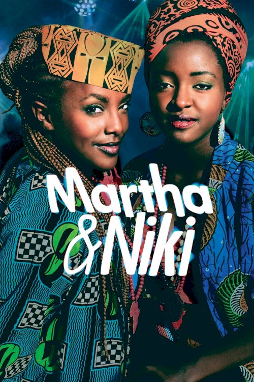 Martha & Niki - Movie Poster Martha & Niki - Movie Poster
