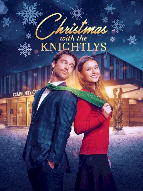 Christmas with the Knightlys - Movie Poster Christmas with the Knightlys - Movie Poster